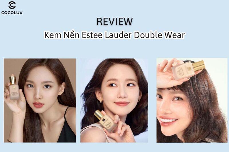 review-khach-hang-kem-nen-estee-lauder