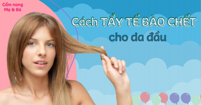 Minh họa các bước tẩy da chết da đầu tại nhà với sản phẩm và massage