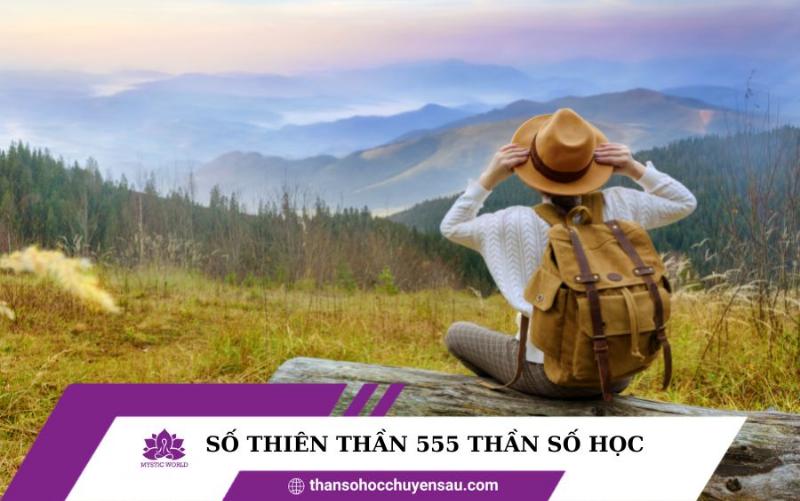 Thiên thần số 555 và ý nghĩa về sự thay đổi tích cực trong cuộc sống của bạn theo số học thiên thần.